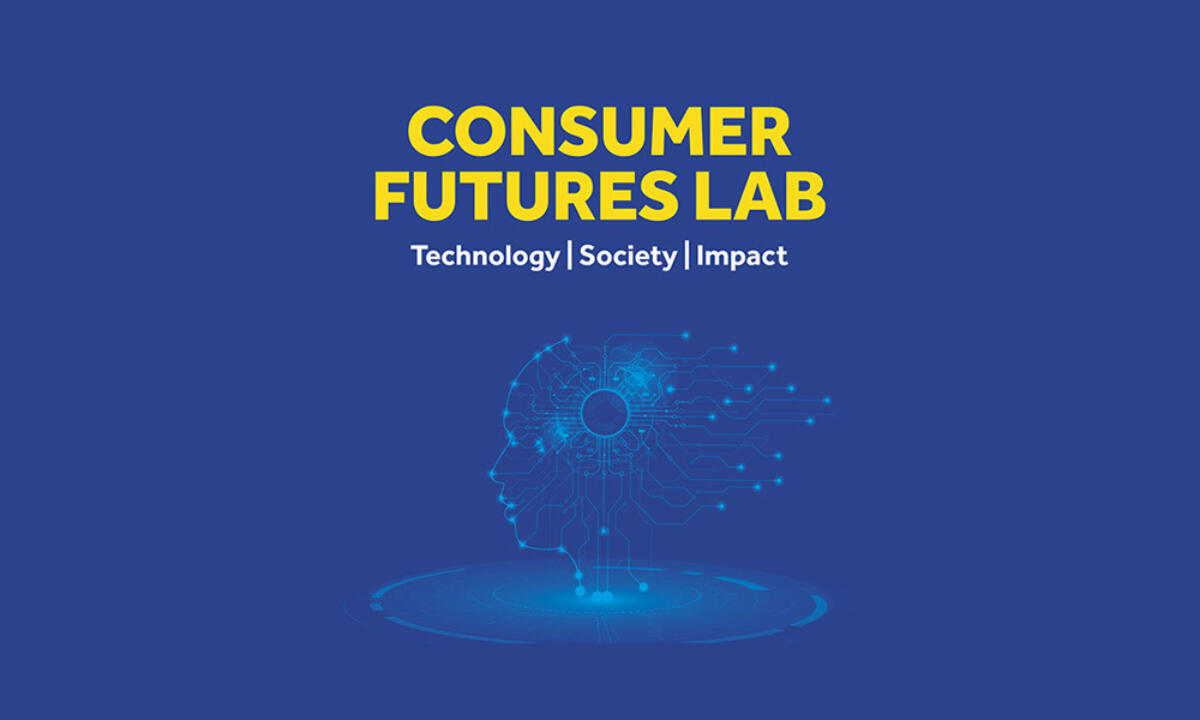 Understanding the needs of consumers of the future